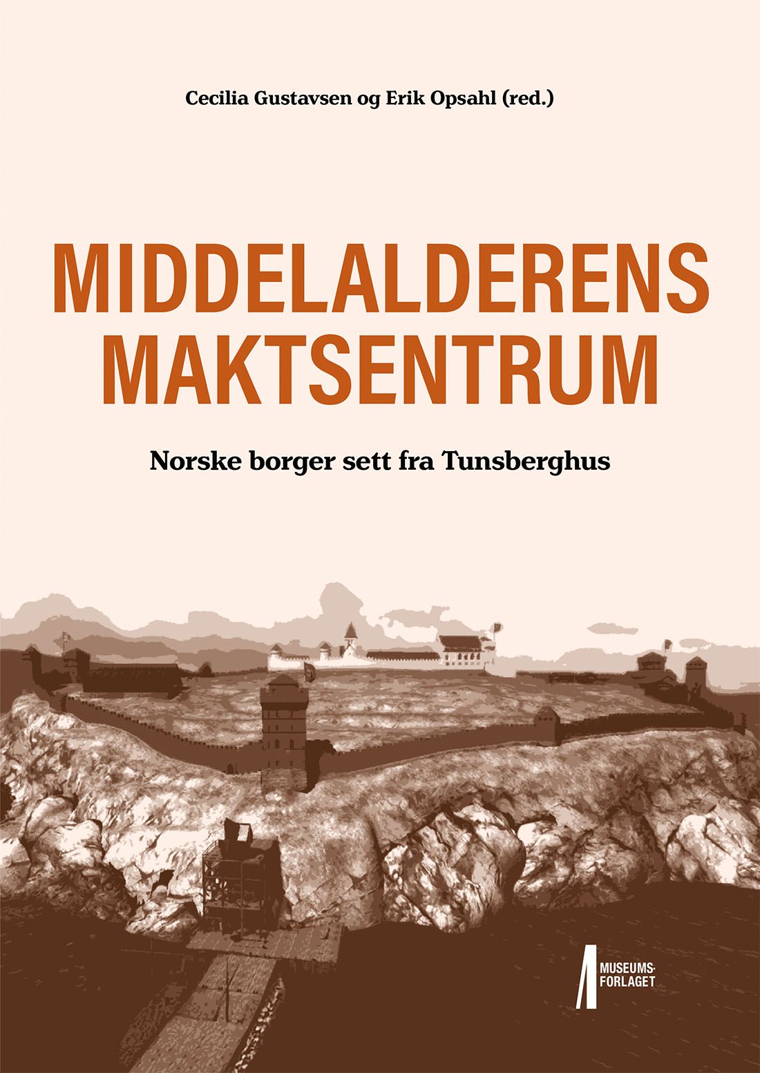 Tunsberghus revitalisert - norske borger sett fra Tunsberghus