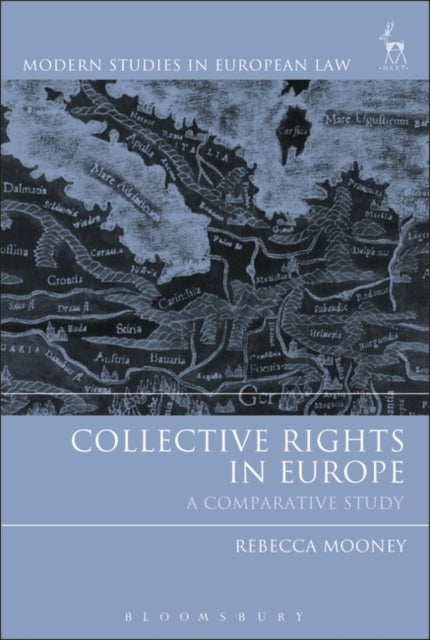 Collective Rights in Europe - A Comparative Study