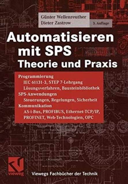 Automatisieren mit SPS - Theorie und Praxis
