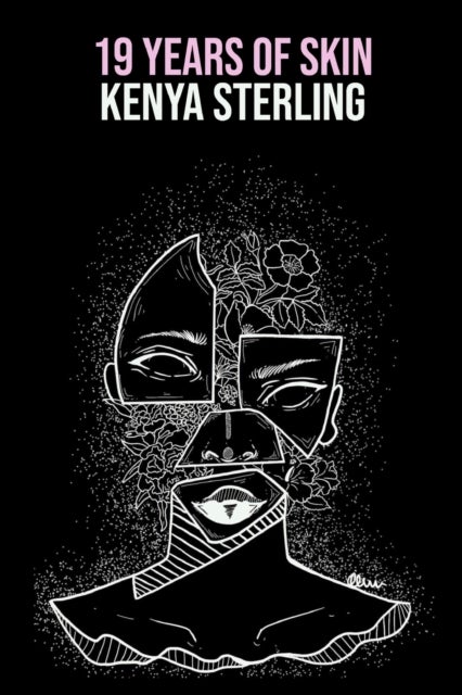 19 Years of Skin - Poems and monologues