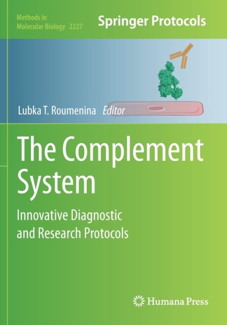 The Complement System - Innovative Diagnostic and Research Protocols