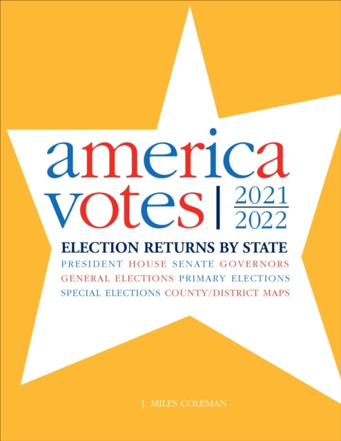 America Votes 35 - 2021-2022, Election Returns by State