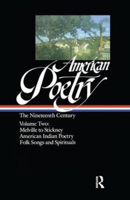 American Poetry 19th Century 2 - 2 Volume Set
