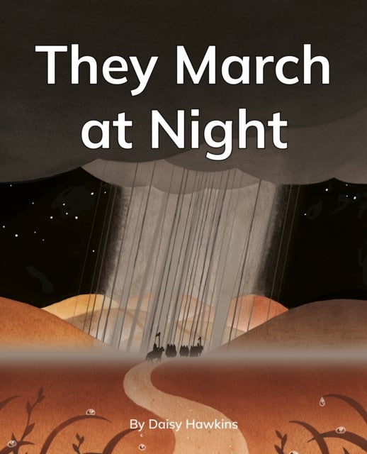 They March at Night - Phonics Phase 3