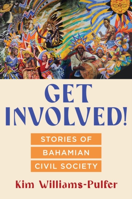 Get Involved! - Stories of Bahamian Civil Society