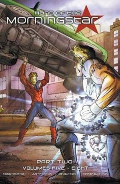 Hand of the Morningstar - Part Two - Hard Cover Edition