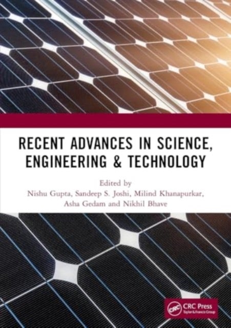 Recent Advances in Science, Engineering & Technology - International Conference on Recent Advances in Science, Engineering & Technology