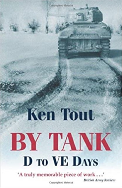 By Tank - D to VE Days
