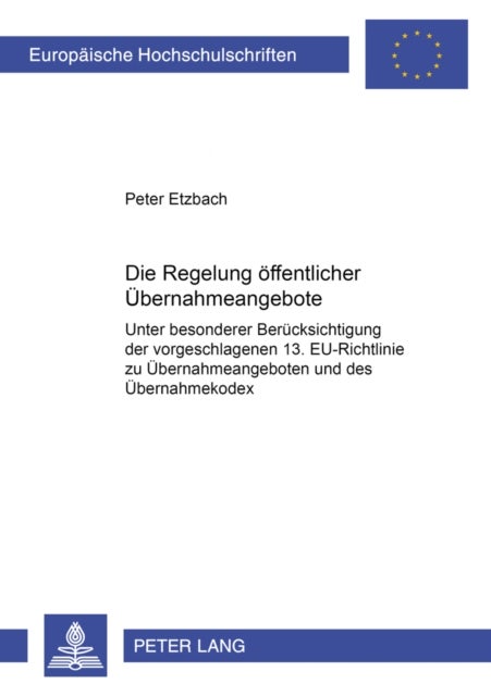 Die Regelung Oeffentlicher Uebernahmeangebote