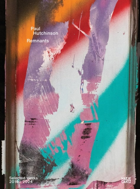 Paul Hutchinson - Remnants