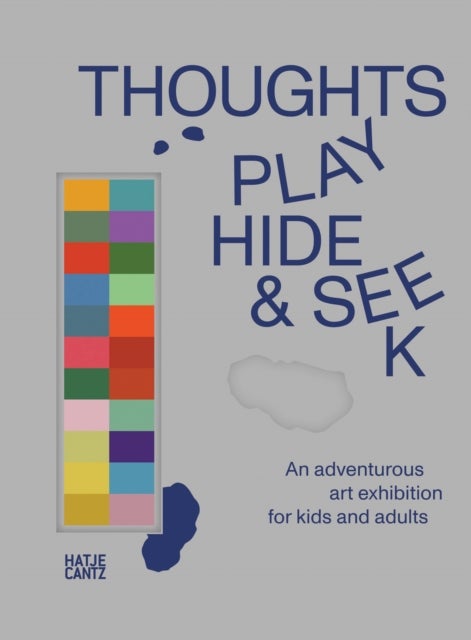 Thoughts Play Hide and Seek - An adventurous art exhibition for kids and adults