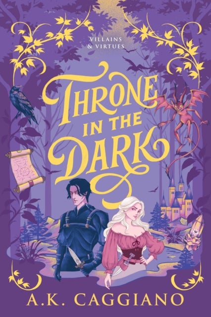 Throne in the Dark - A Feel-Good Cosy Romantasy Adventure (Villains & Virtues Book 1)