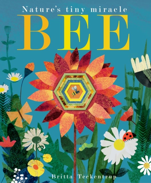 Bee - Nature's tiny miracle