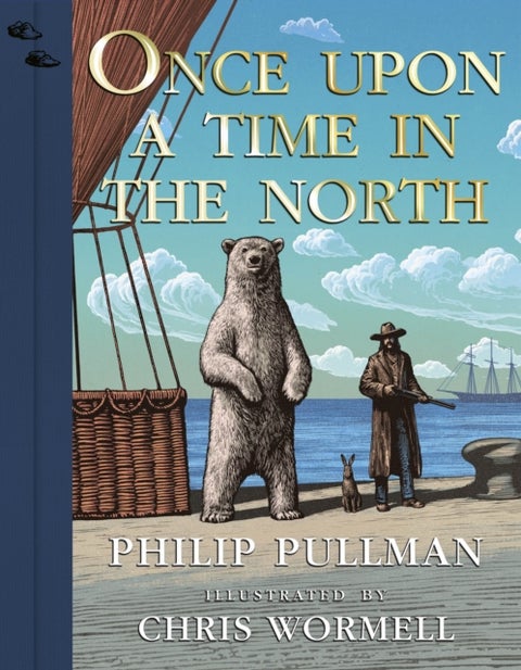 Once Upon a Time in the North - Illustrated Edition