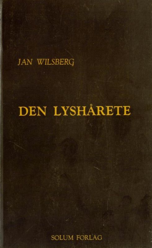 Den lyshårete - nye tekster i prosa