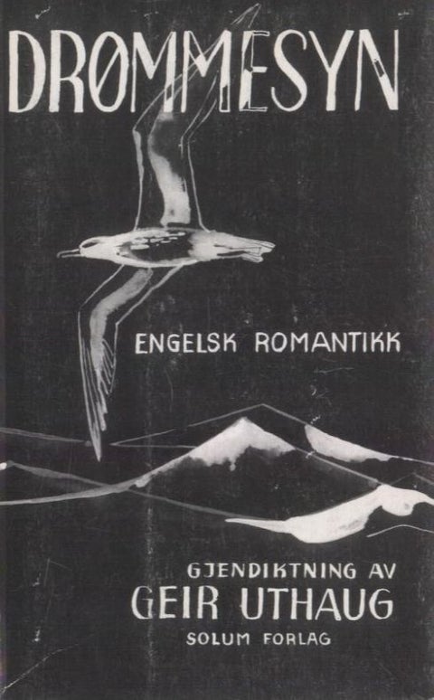 Drømmesyn - dikt fra engelsk romantikk