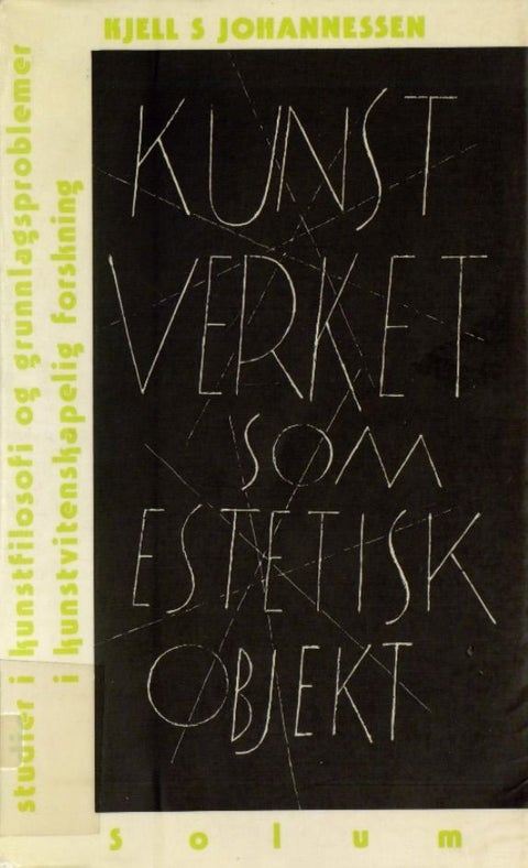 Kunstverket som estetisk objekt - en studie av Monroe C. Beardsleys kunstfilosofi og dens positivisti