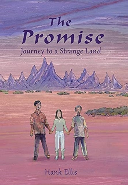 The Promise - Journey to a Strange Land