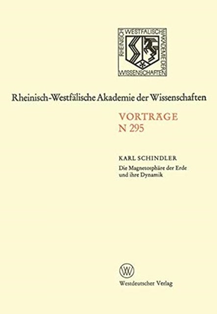 Die Magnetosphare der Erde und ihre Dynamik - 271. Sitzung am 4. Juli 1979 in Dusseldorf