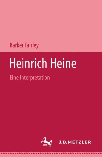 Heinrich Heine - Eine Interpretation