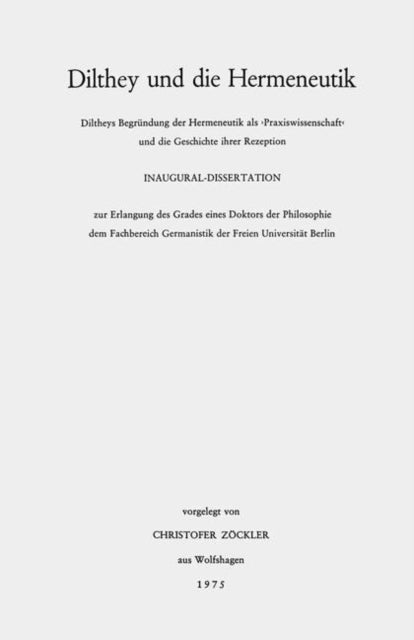 Dilthey und die Hermeneutik