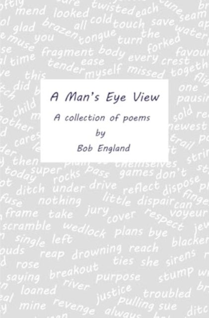 A Man's Eye View