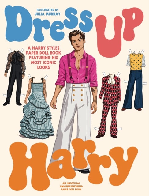 Dress Up Harry - A Harry Styles paper doll book featuring his most iconic looks
