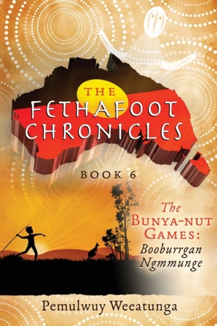 The Bunya-nut Games - Booburrgan Ngmmunge
