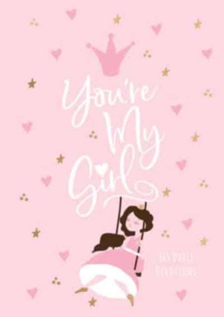 You're My Girl - 365 Daily Devotions