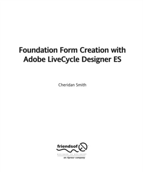 Foundation Form Creation with Adobe LiveCycle Designer ES