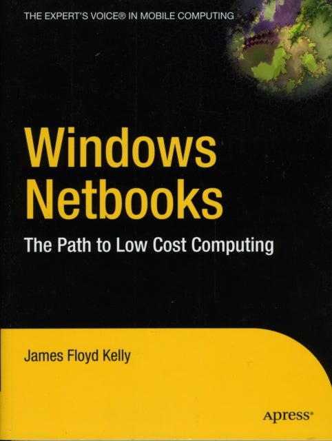 Windows Netbooks - The Path to Low-Cost Computing