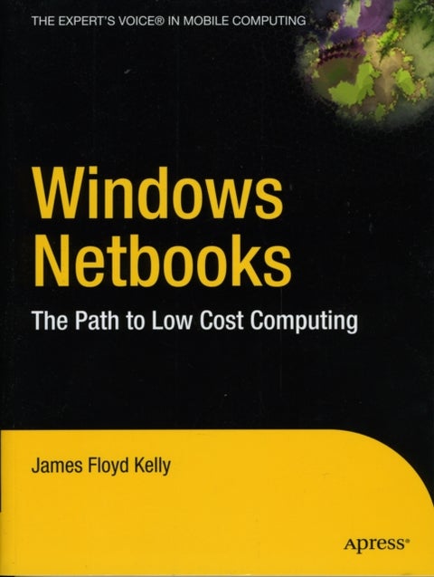 Windows Netbooks - The Path to Low-Cost Computing