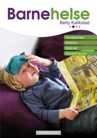 Barnehelse - hverdagsplager, medisiner, gode råd, spørsmål og svar