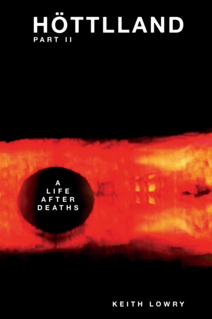 H?ttlland Pt.II - A Life After Deaths