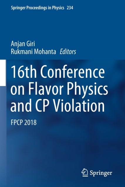 16th Conference on Flavor Physics and CP Violation - FPCP 2018