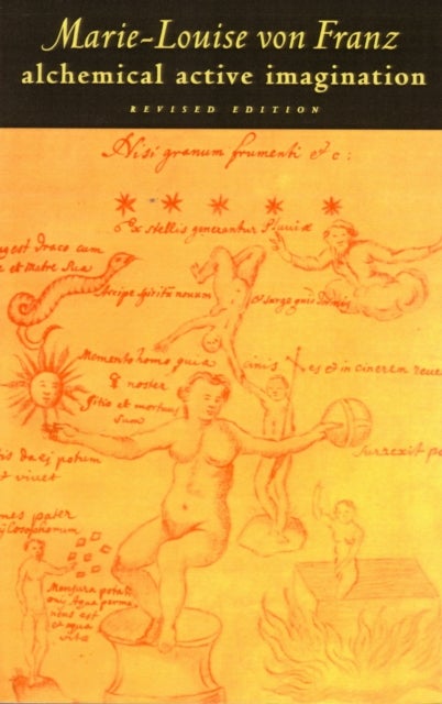 Alchemical Active Imagination - Revised Edition