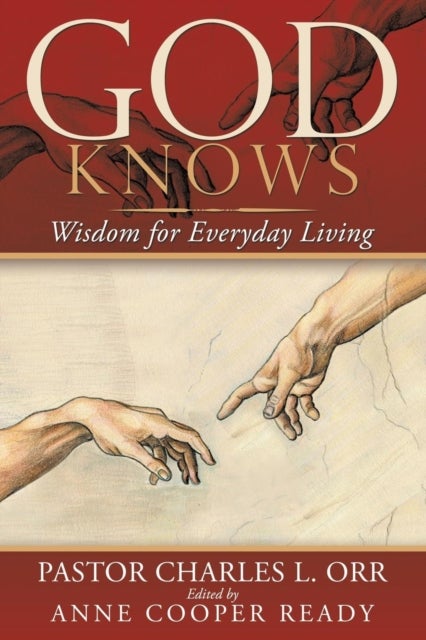 God Knows - Wisdom for Everyday Living