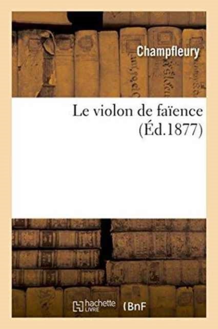 Le Violon de Fa?ence