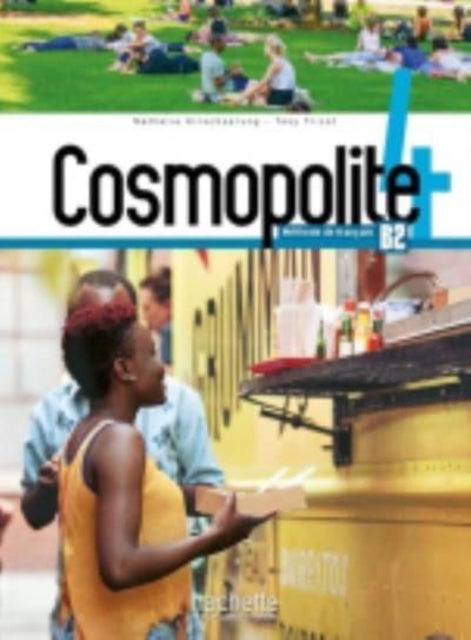 Cosmopolite 4 - Livre de l'eleve (B2) - Fransk kulturhus B2
