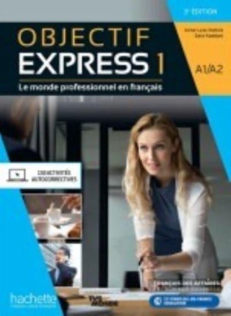 Objectif Express 3e  edition - Livre de l'eleve A1/A2