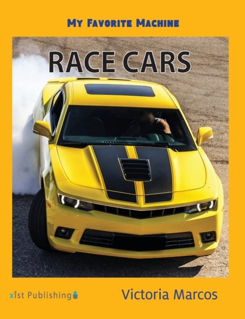 My Favorite Machine - Race Cars