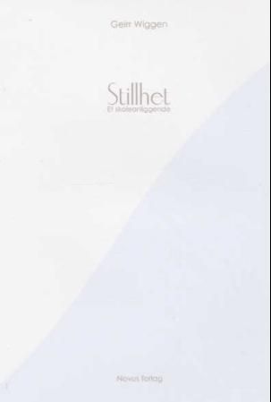 Stillhet - et skoleanliggende