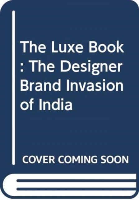 Show Off! - The Designer Brand Invasion of India