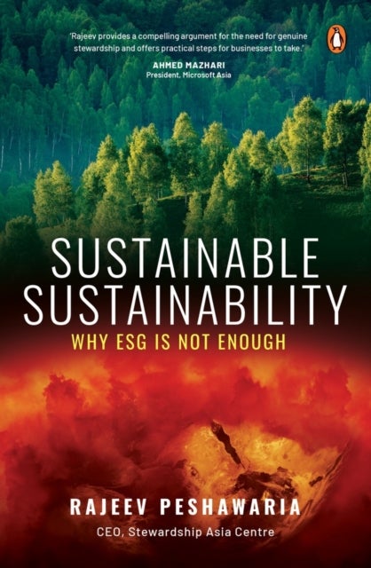 Sustainable Sustainability - Why ESG is Not Enough