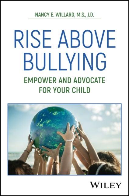 Rise Above Bullying - Empower and Advocate for Your Child