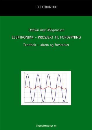 Elektronikk - prosjekt til fordypning