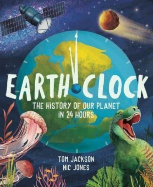 Earth Clock - The History of Our Planet in 24 Hours