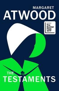 The Testaments. Sequel to The Handmaid's Tale