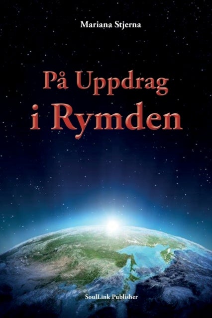 Pa Uppdrag i Rymden - Med Start i Agartha