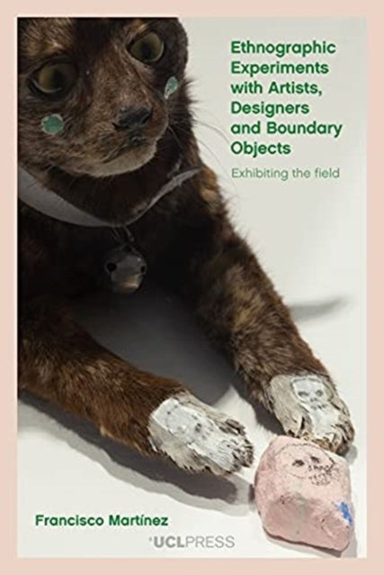 Ethnographic Experiments with Artists, Designers and Boundary Objects - Exhibitions as a Research Method